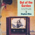 Cover Art for 9781859840597, Out of the Garden by Stephen Kline