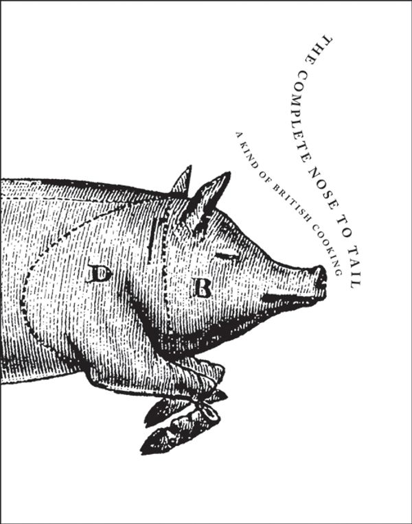 Cover Art for 9780062282620, The Complete Nose to Tail by Fergus Henderson