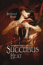 Cover Art for 9783866081369, Succubus Heat by Richelle Mead