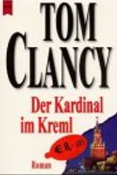 Cover Art for 9783453861831, Der Kardinal Im Kreml by Tom Clancy