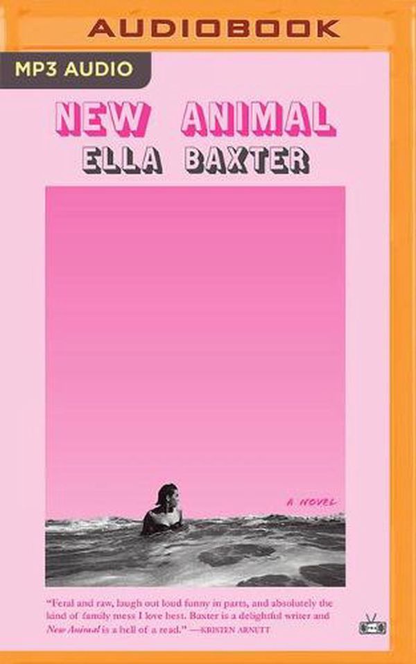 Cover Art for 9781799785118, New Animal by Ella Baxter