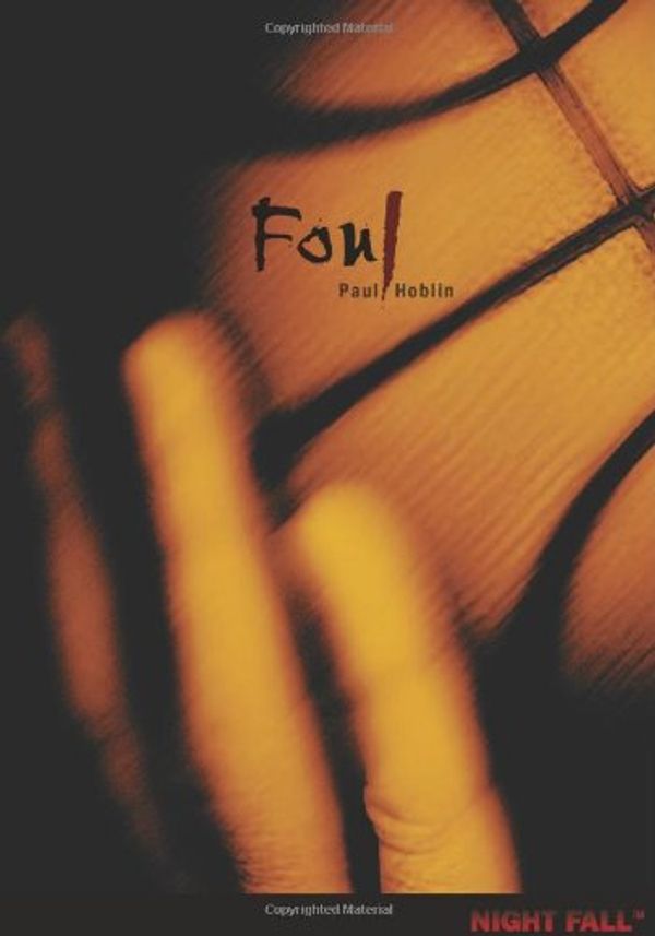 Cover Art for 9780761377467, Foul by Paul Hoblin