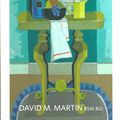 Cover Art for 9780956473165, David M. Martin by David M. Martin