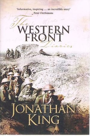 Cover Art for 9780731813681, The Western Front Diaries by Jonathan King