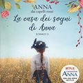 Cover Art for 9788893486767, La casa dei sogni di Anna by Lucy Maud Montgomery