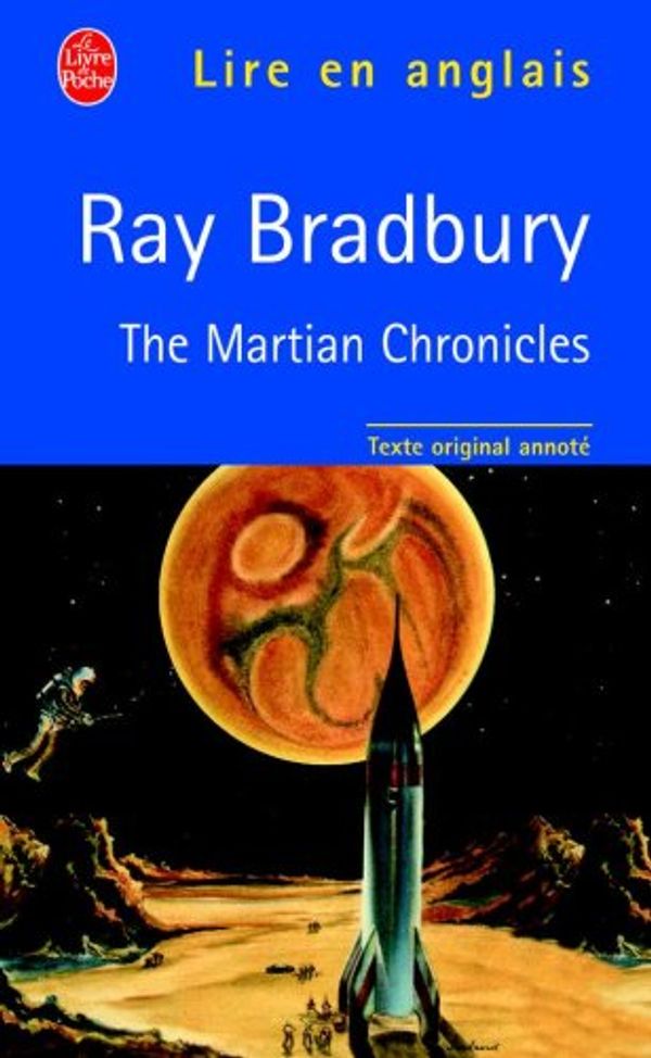 Cover Art for 9782253051848, The Martian Chronicles by Ray Bradbury