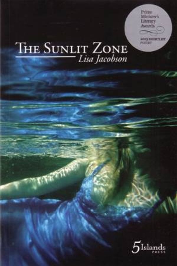 Cover Art for 9780734047465, The Sunlit Zone (Paperback) by Lisa Jacobson