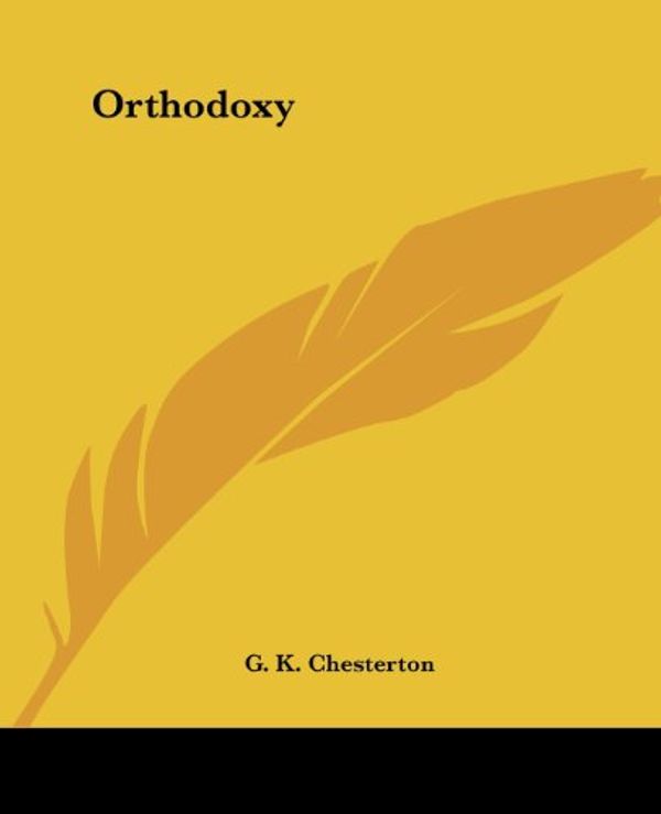 Cover Art for 9781419139321, Orthodoxy by Gilbert K. Chesterton