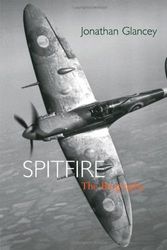 Cover Art for 9781843545279, Spitfire by Jonathan Glancey