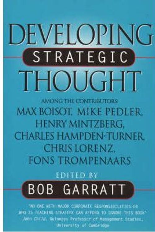 Cover Art for 9780006386797, Developing Strategic Thought by Bob Garratt