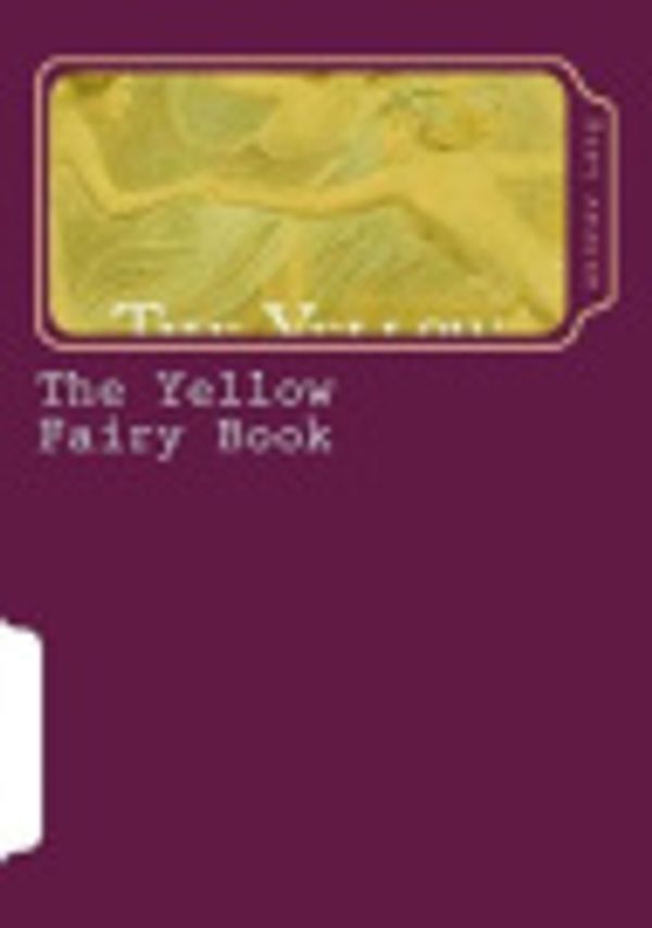 Cover Art for 9781986471855, The Yellow Fairy Book by Andrew Lang