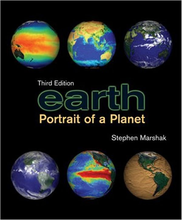 Cover Art for 9780393930368, Earth: Portrait of a Planet (Third Edition) [Paperback] by Stephen Marshak