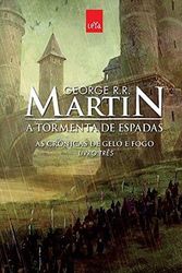 Cover Art for 9788544102947, A Tormenta de Espadas. As Crônicas de Gelo e Fogo - Livro 3 (Em Portuguese do Brasil) by George R. r. Martin