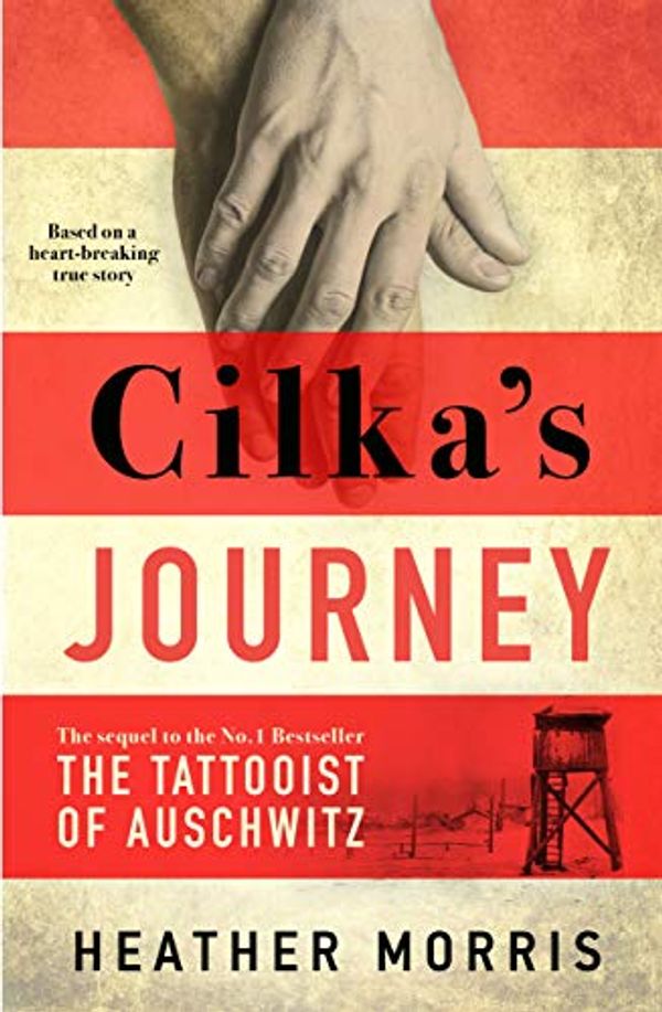 Cover Art for 9781838771089, Cilka's Journey by Heather Morris