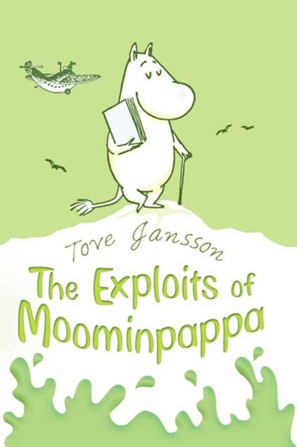 Cover Art for 9780140303230, The Exploits Of Moominpappa by Tove Jansson