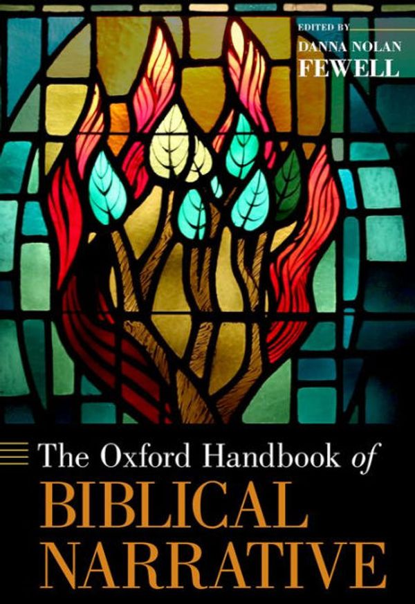 Cover Art for 9780199967728, The Oxford Handbook of Biblical Narrative (Oxford Handbooks) by Danna Nolan Fewell