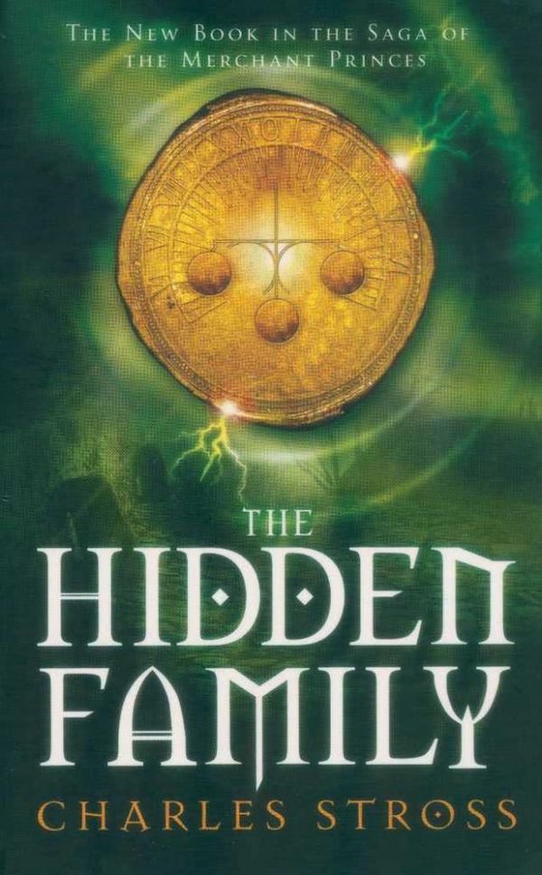 Cover Art for 9780330460934, The Hidden Family by Charles Stross