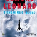 Cover Art for 9780060011161, Tishomingo Blues CD by Elmore Leonard