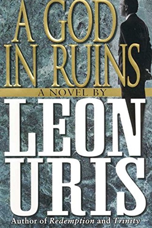 Cover Art for 9780060183776, A God in Ruins by Leon Uris