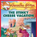 Cover Art for B00JEHEWNG, Geronimo Stilton #57: The Stinky Cheese Vacation by Geronimo Stilton