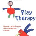 Cover Art for 9780398047160, Play Therapy by Garry L. Landreth