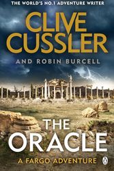 Cover Art for 9781405941068, The Oracle: Fargo #11 (Fargo Adventures) by Clive Cussler, Robin Burcell
