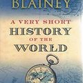 Cover Art for 9780670042029, Very Short History of the World, A by Geoffrey Blainey