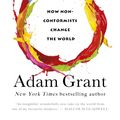 Cover Art for 9780753556979, Originals: How Nonconformists Move the World Forward by Adam Grant