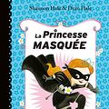 Cover Art for 9782012256767, La princesse masquée, Tome 1 : by Dean Hale, Shannon Hale