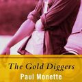 Cover Art for 9781480474130, The Gold Diggers by Paul Monette