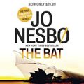Cover Art for 9780553545302, The Bat (Harry Hole #1) by Jo Nesbo