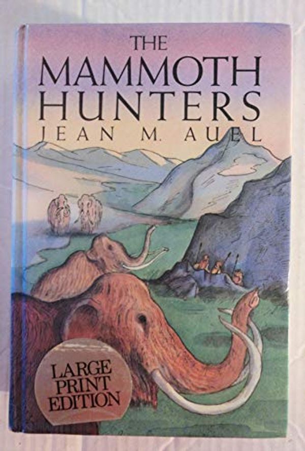 Cover Art for 9780896217102, The Mammoth Hunters by Jean M Auel
