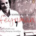 Cover Art for 9780141009537, Some time with Feynman by Leonard Mlodinow
