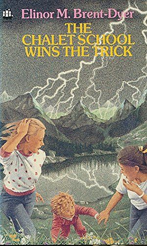 Cover Art for 9780006925071, The Chalet School Wins the Trick by Brent-Dyer, Elinor M.