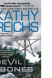 Cover Art for 9781847826169, Devil Bones by Kathy Reichs