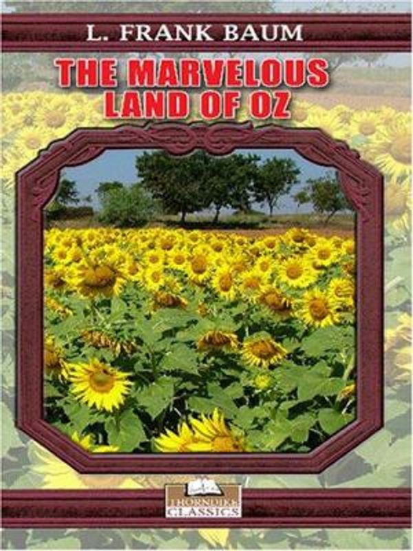 Cover Art for 9780786285402, The Marvelous Land of Oz by L. Frank Baum
