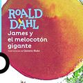 Cover Art for 9780606390040, James y El Melocoton Gigante (James and the Giant Peach) by Roald Dahl