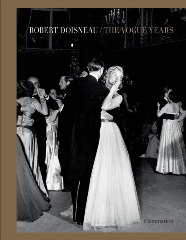 Cover Art for 9782080203175, Robert Doisneau: The Vogue Years by Robert Doisneau
