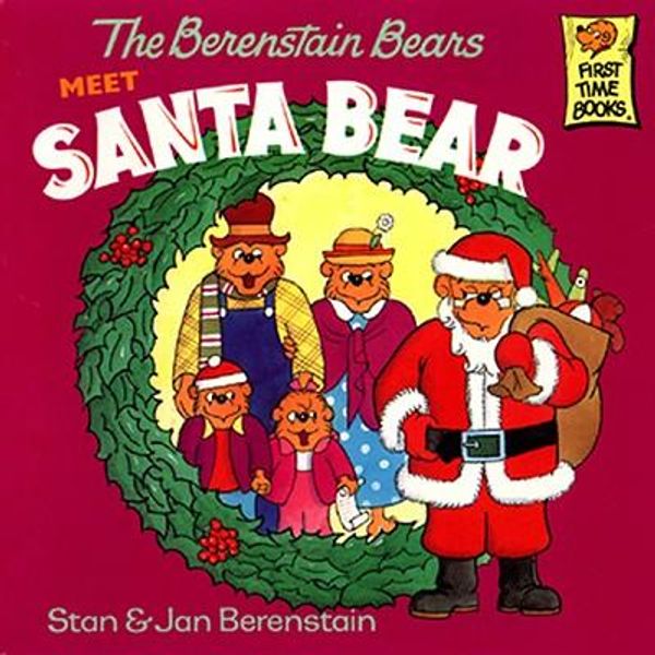 Cover Art for 9781590192467, Berenstain Bears Meet Santa Bear, The by Stan Berenstain, Jan Berenstain, Jan Berenstain
