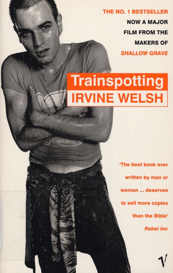 Cover Art for 9780749336509, Trainspotting by Irvine Welsh