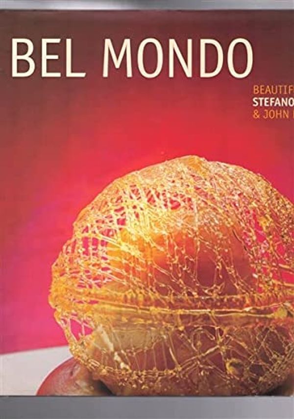 Cover Art for 9780733609961, Bel Mondo : Beautiful World by Manfredi &. Newton