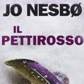 Cover Art for 9788868366513, Il pettirosso by Jo Nesbø