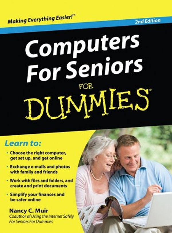 Cover Art for 9781410434081, Computers for Seniors for Dummies, 2nd Edition (Thorndike Large Print Health, Home and Learning) by Nancy C. Muir