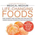Cover Art for 9789385827464, Medical Medium Life-Changing Foods by Anthony William