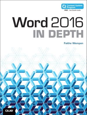 Cover Art for 9780789755667, Word 2016 in Depth by Faithe Wempen