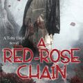 Cover Art for 9781472120205, A Red-Rose Chain (Toby Daye Book 9) by Seanan McGuire