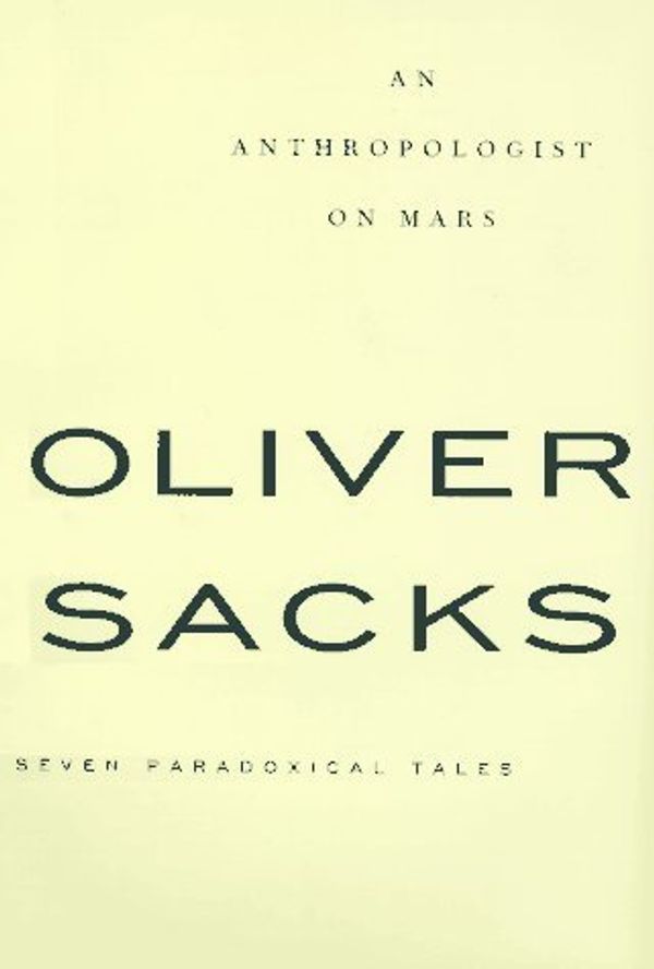 Cover Art for 9780679437857, An Anthropologist on Mars by Oliver W. Sacks