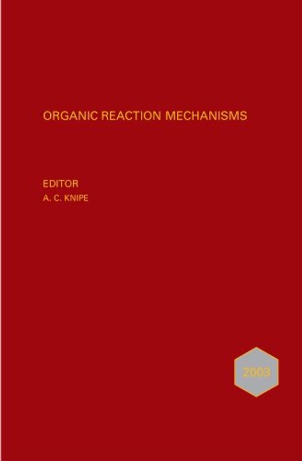 Cover Art for 9780470014905, Organic Reaction Mechanisms by Wiley