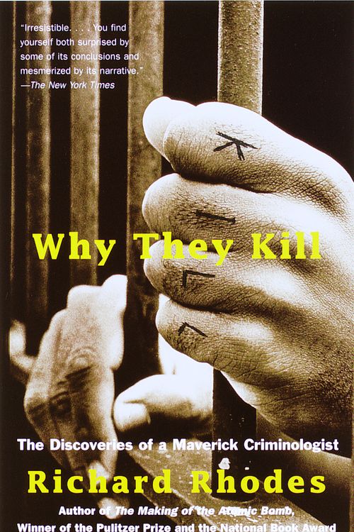Cover Art for 9780375702488, Why They Kill by Richard Rhodes