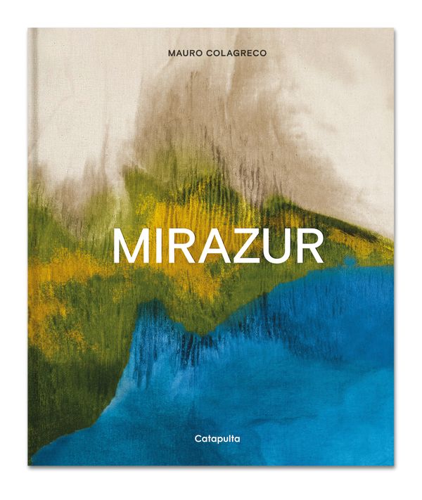 Cover Art for 9789876376211, Mirazur by Mauro Colagreco